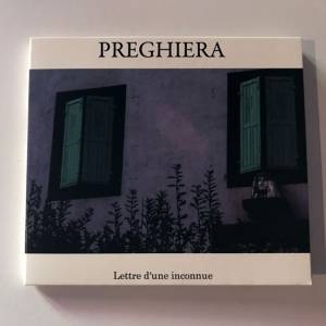 PREGHIERA "Lettre d'une inconnue" (France) CD